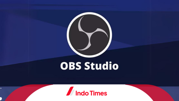 Apa Itu OBS Studio, Fitur Unggulan dan Cara Menggunakan