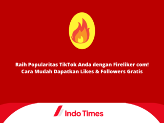 Raih Popularitas TikTok Anda dengan Fireliker com! Cara Mudah Dapatkan Likes & Followers Gratis