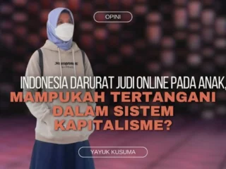 Indonesia Darurat Judi Online pada Anak, Mampukah Tertangani dalam Sistem Kapitalisme?