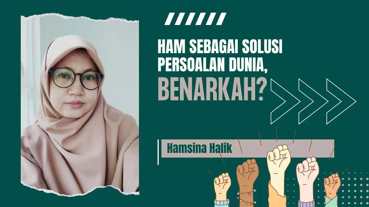 ham-sebagai-solusi-persoalan-dunia,-benarkah?