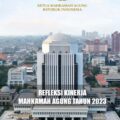 secara-virtual-mahkamah-agung-ri,-refleksi-kinerjanya-selama-tahun-2023.