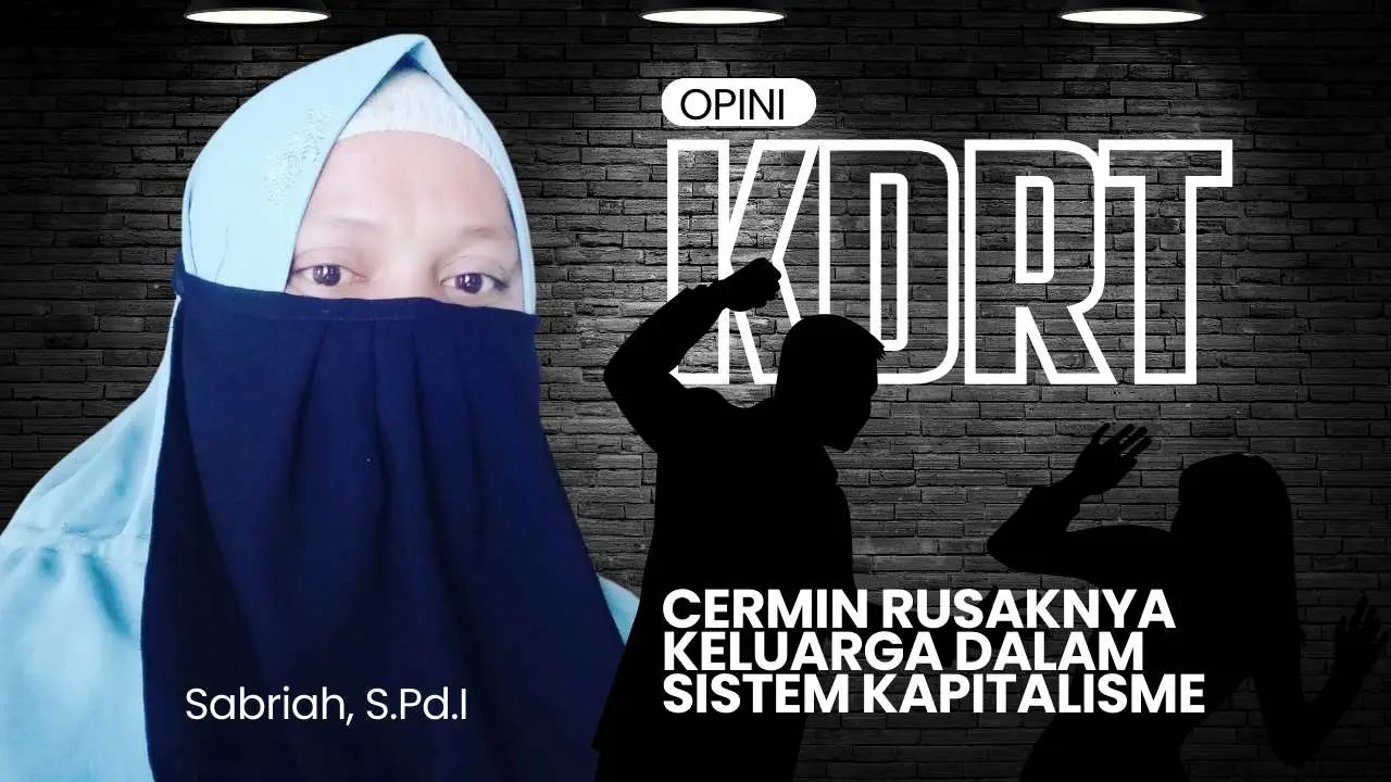 kdrt-cermin-rusaknya-keluarga-dalam-sistem-kapitalisme