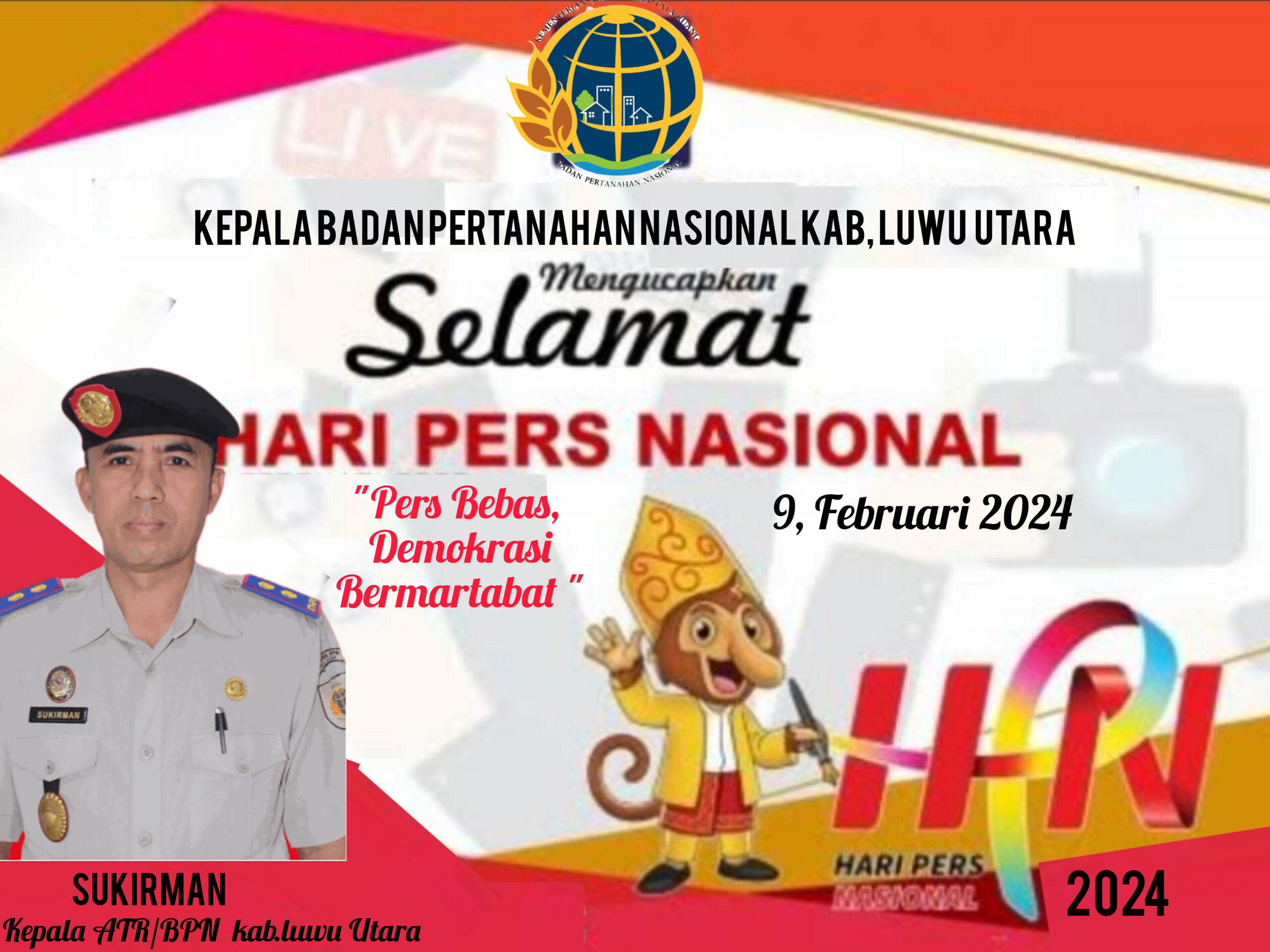 kepala-badan-pertanahan-nasional-kabupaten-luwu-utara-mengucapkan-selamat-hari-pers-nasional-9-februari-2024