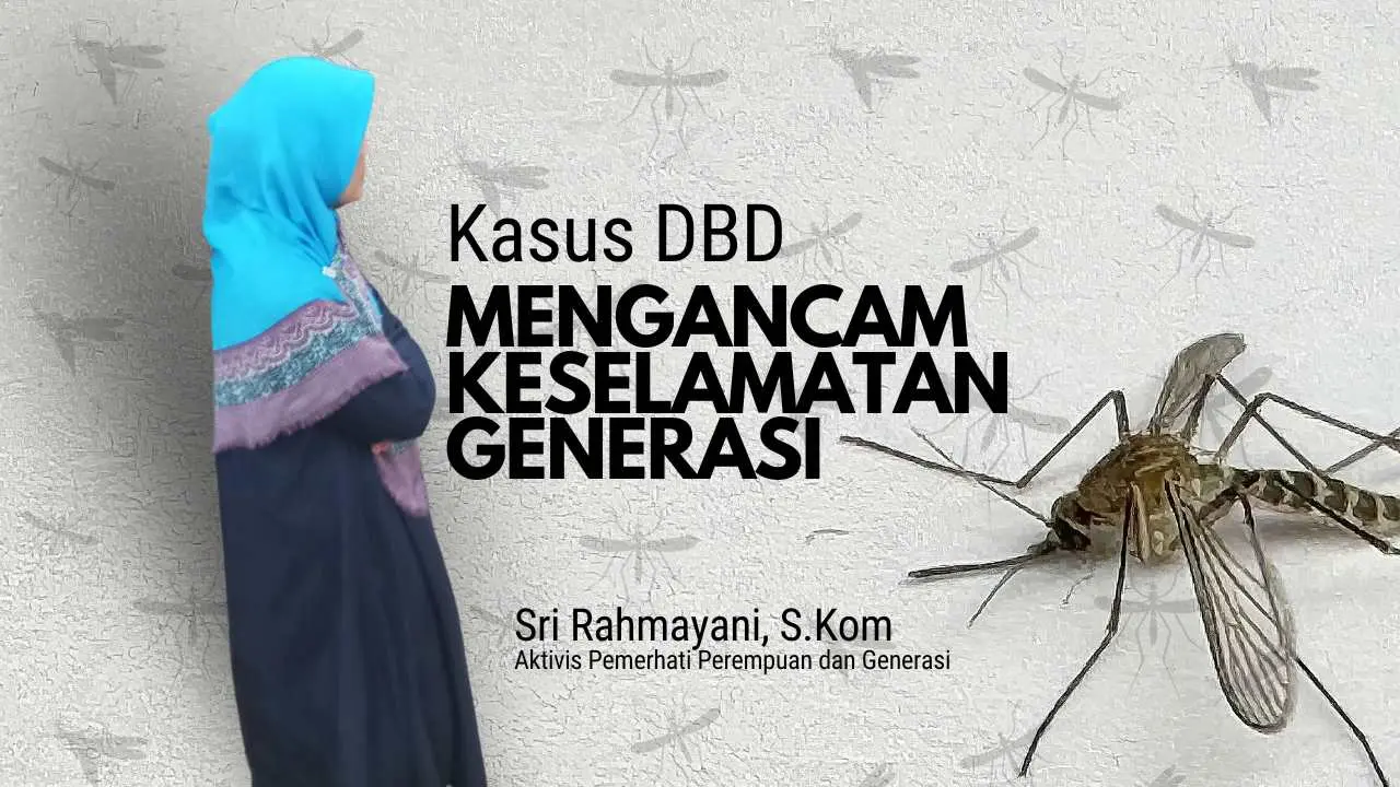 kasus-dbd-mengancam-keselamatan-generasi