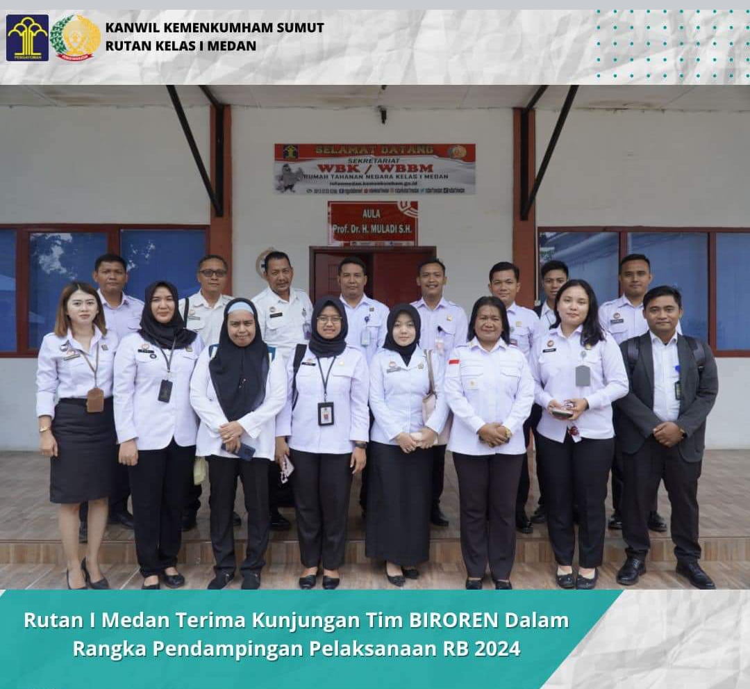 rutan-i-medan-terima-kunjungan-tim-biroren-dalam-rangka-pendampingan-pelaksanaan-rb-2024