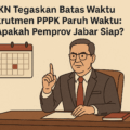 BKN & Kementerian PANRB Tetapkan Jadwal Resmi PPPK Paruh Waktu 2025: Instansi Diminta Bergerak Cepat